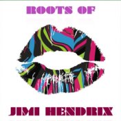 Roots Of Jimi Hendrix
