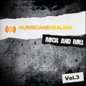 Hurricane Healing - Rock and Roll, Vol. 3