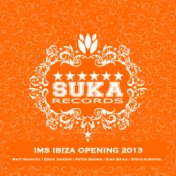 Ims Ibiza Opening 2013