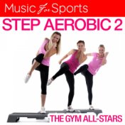 Music for Sports: Step Aerobic 2