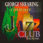 Cherokee (Jazz Club Collection)