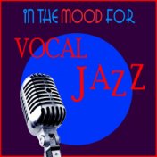 In the Mood for Vocal Jazz