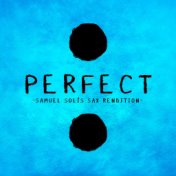 Perfect (Saxophone Instrumental)