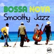 Bossa Nova Smoothy Jazz