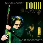 An Evening with Todd Rundgren - Live at the Ridgefield