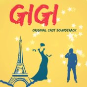 Gigi (Original Cast Soundtrack)