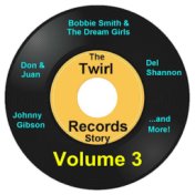 Twirl Records Story Volume 3