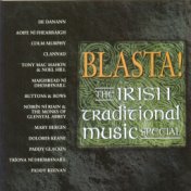 Blasta! The Irish Traditional Music Special