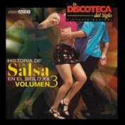 La Discoteca del Siglo - Historia de la Salsa en el Siglo Xx, Vol. 3