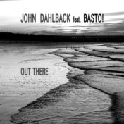 Out There (feat. Basto!) (Bitrocka Remixes)