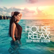 House Relax, Vol. 3 (Deep House Session)