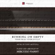 Running on Empty (Theme from "Vivere in fuga")