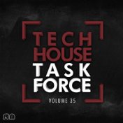 Tech House Task Force, Vol. 34