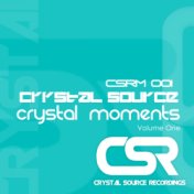 Crystal Moments Volume One