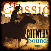 Classic Country Sounds  Volume 1