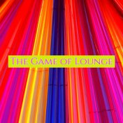 The Game of Lounge