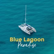 Blue Lagoon Paradise (Night Sleep Club, Meditation for Total Relax)