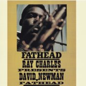 "Fathead" - Ray Charles Presents David Newman (Remastered)