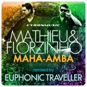 Maha-Amba (Euphonic Traveller Remix)