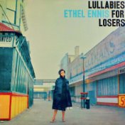 Lullabies For Losers (Remastered)