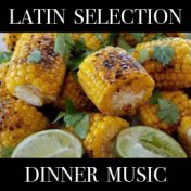 Latin Selection Dinner Music