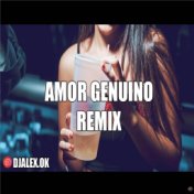 Amor Genuino Remix