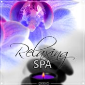 Relaxing Spa - New Age Meditation and Relaxation for Spa, Sounds of Nature for Hotel Spa, Massage Music for Aromatherapy, Backgr...