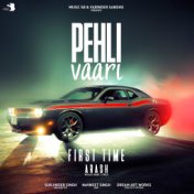 Pehli Vaari - Single