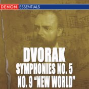 Dvorak: Symphony No. 5 & 9 "New World Symphony" - Othello Overture