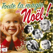 Toute la magie de Noël