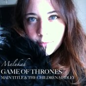 Game of Thrones - Main Title & The Children Medley