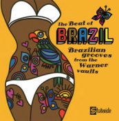 The Beat Of Brazil: Brazilian Grooves From The Warner Vaults