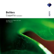 Delibes: Coppélia (Highlights)