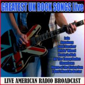 Greatest UK Rock Songs Live