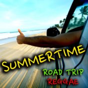 Summertime Road Trip Reggae