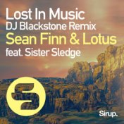 Lost in Music (DJ Blackstone Remix)