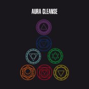 Aura Cleanse (Positive Energy Boost, Relaxing Nature Sounds & Chakra Balance)