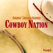Country Western Classics: Cowboy Nation, Vol. 1
