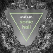 Sonic Hall - EP