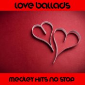Love Ballads Medley: Why / I Will Always Love You /I Should Have Known Better / We Have All the Time in The World / Do You Know ...