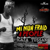 Mi Nuh Fraid a People (Purge 2k Riddim) - Single