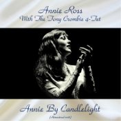 Annie By Candlelight (Remastered 2018)