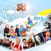 Après Ski 2012 (Highlights)