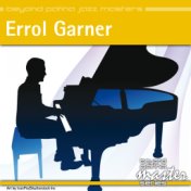 Beyond Patina Jazz Masters: Errol Garner