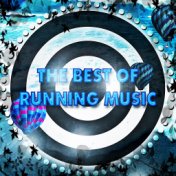 The Best of Running Music (Workout Motivation Sport and Fitness)