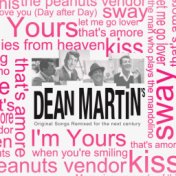 Dean Martin Remixes (Original Songs Remixed for the Next Century)