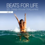 Beats For Life, Vol. 2 (20 Deep-House Daiqueries)