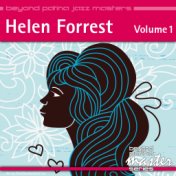 Beyond Patina Jazz Masters: Helen Forrest Vol. 1