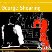 Beyond Patina Jazz Masters: George Shearing