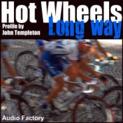 Hot Wheels Vol. 12 (Long Way)